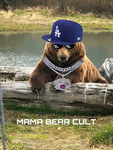 MAMABEAR CULT