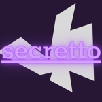 secretto!