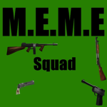 M.E.M.E Squad