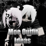 [NEW] Moe Outfit Ideas
