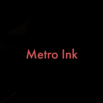 Metro Ink