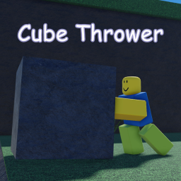 Cube Thrower