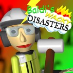 Baldi's Wacky Disasters (Check Desc)
