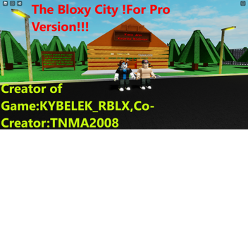 The Bloxy City