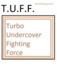 T.U.F.F!