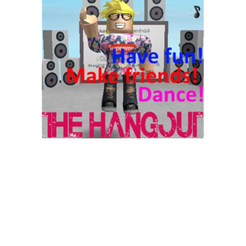 Boys & Girls HangOut!!