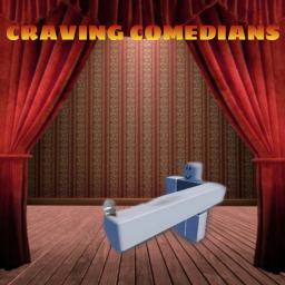 Craving Comedians