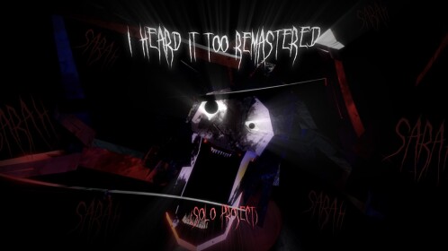 I Heard It Too Remastered [Solo-Projekt]