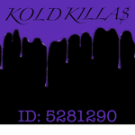 KOLD KILLA$