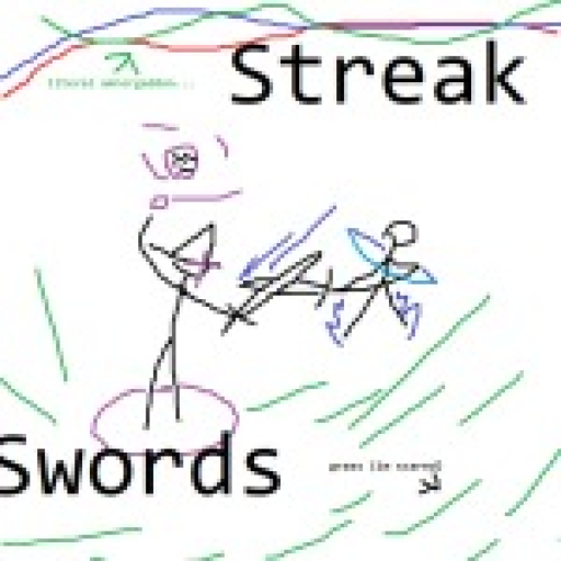 [mini update1!!1!11!] Streak Swords