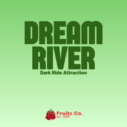 Dream River | Dark Ride Attraction