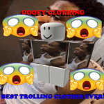 International Goofy Clothing (epic troll clothes)