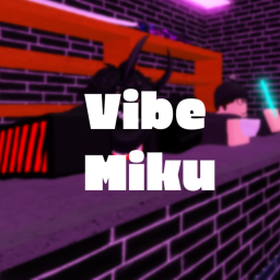 Vibe Mikuミク