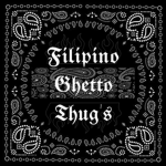 Filipino Ghetto Thug's
