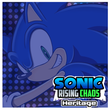 [HERITAGE] Sonic Rising Chaos