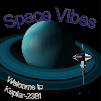 Space Vibes