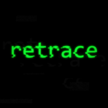 retrace