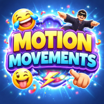 Motion Movements