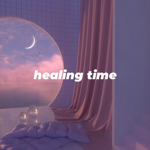 Healing 하고싶다