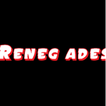 Renegades