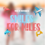 Sm!les for m!les