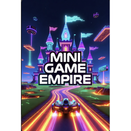 🏰 Mini Game Empire!   [NEW!]