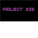 PROJECT 830
