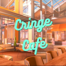 🎄 Cringe Café [V1]
