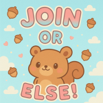 join or else people