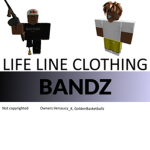 Life Clothing Line ©