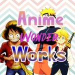 Anime Wonder Works