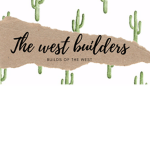 The west builders