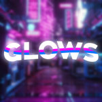 •GLOWS•