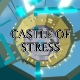 Castle of Stress