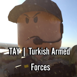 [ TAY ] Turkısh Armed Forces