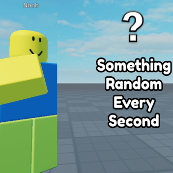 Every Second Something Random Happens