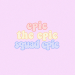 epic the epic squad epic