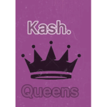 Kash.queens