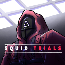 [NEW!🦑] Squid Trials