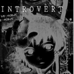 $ I N T R O V E R T $