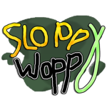 sloppy woppy