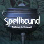 Spellbound: Academy of the Enchanted