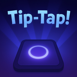 Tip Tap!