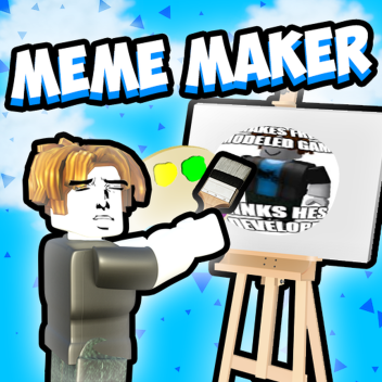 Meme Maker
