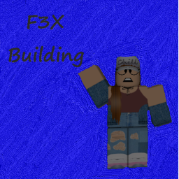 [UPDATE] ~F3X Building ~