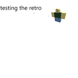 testing the retro
