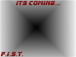 F.I.S.T.