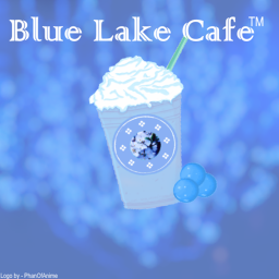 Blue Lake Cafe™  Main Server (In Decelopment)