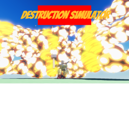 Destruction Simulator (UP 2 New Neighborhood)