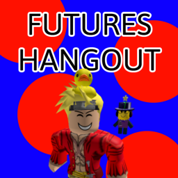 Futures Hangout (MINIGAMES!)